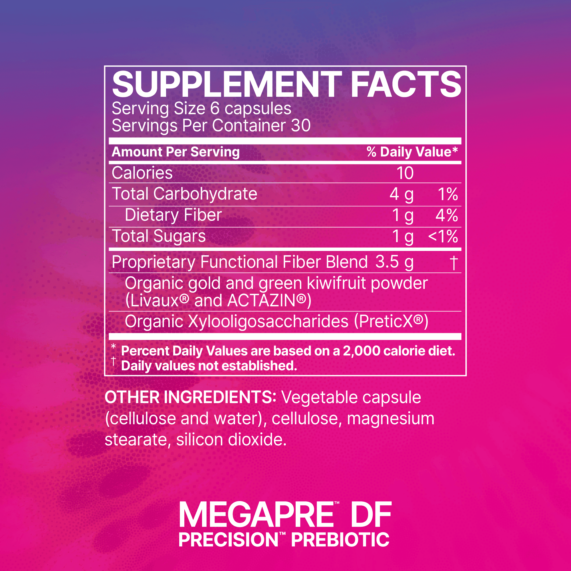 Supplement facts label for MEGAPRE DF prebiotic with fiber blend and kiwifruit powder.